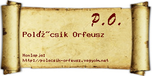 Polácsik Orfeusz névjegykártya
